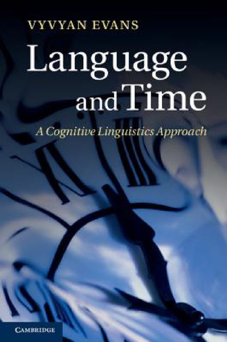 Language and Time by Vyvyan Evans