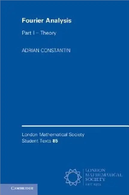 Fourier Analysis by Adrian Constantin