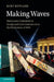Making Waves by Kurt Weyland