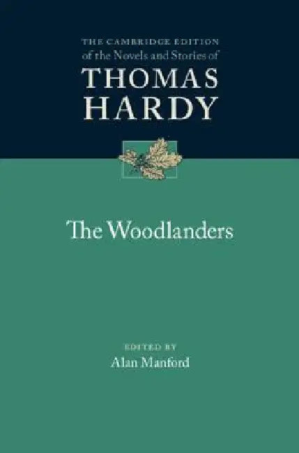 The Woodlanders by Thomas Hardy