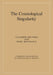 The Cosmological Singularity by Vladimir Belinski, Marc Henneaux