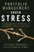 Portfolio Management under Stress by Riccardo Rebonato, Alexander Denev
