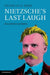 Nietzsche's Last Laugh by Nicholas D. More