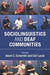 Sociolinguistics and Deaf Communities by Adam C. Schembri, Ceil Lucas