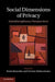 Social Dimensions of Privacy by Beate Roessler, Dorota Mokrosinska