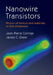 Nanowire Transistors: Physics of Devices and Materials in One Dimension by Jean-Pierre Colinge, James C. Greer