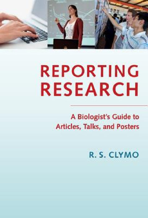 Reporting Research by R. S. Clymo