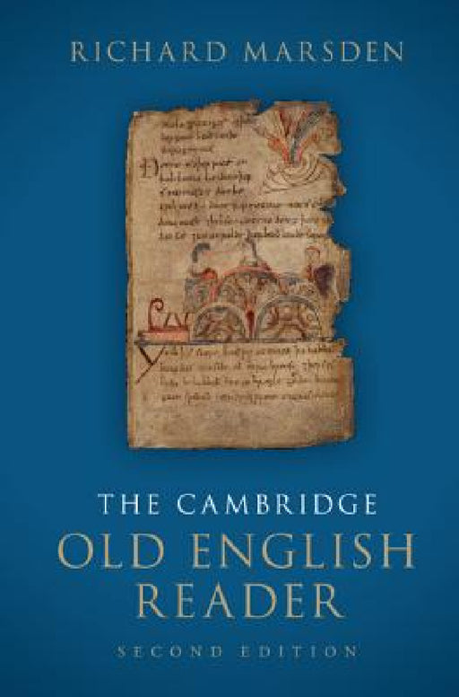 The Cambridge Old English Reader by Richard Marsden