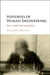 Histories of Human Engineering: Tact and Technology by Maarten Derksen