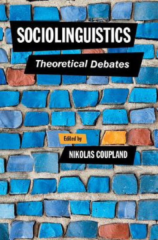 Sociolinguistics by Nikolas Coupland