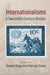 Internationalisms by Glenda Sluga, Patricia Clavin