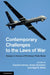Contemporary Challenges to the Laws of War by Caroline Kittelmann, James Summers, Nigel D. White