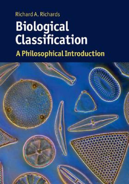 Biological Classification by Richard Richards