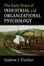 The Early Years of Industrial and Organizational Psychology by Andrew J. Vinchur
