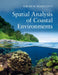 Spatial Analysis of Coastal Environments by Sarah M. Hamylton