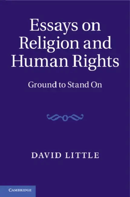 Essays on Religion and Human Rights by David Little