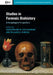 Studies in Forensic Biohistory: Anthropological Perspectives by Christopher M. Stojanowski