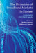 The Dynamics of Broadband Markets in Europe: Realizing the 2020 Digital Agenda by Wolter Lemstra, William H. Melody