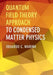 Quantum Field Theory Approach to Condensed Matter Physics 