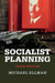 Socialist Planning by Michael Ellman