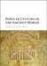 Popular Culture in the Ancient World by Lucy Grig