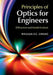 Principles of Optics for Engineers by William S. C. Chang