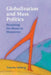 Globalization and Mass Politics by Timothy Hellwig