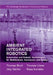 Ambient Integrated Robotics by Thomas Bock