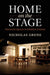 Home on the Stage by Nicholas Grene