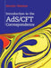 Introduction to the AdS/CFT correspondence by Horaţiu Năstase