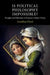 Is Political Philosophy Impossible?: Thoughts and Behaviour in Normative Political Theory by Jonathan Floyd