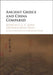 Ancient Greece and China Compared by G. E. R. Lloyd, Jingyi Jenny Zhao, Qiaosheng Dong