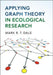 Applying Graph Theory in Ecological Research by Mark R. T. Dale