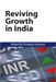 Reviving Growth in India by Pradeep Agrawal