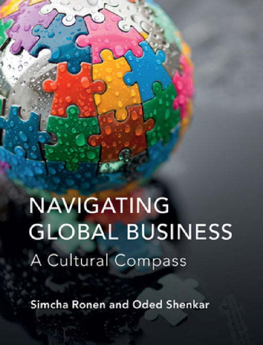 Navigating Global Business by Simcha Ronen, Oded Shenkar