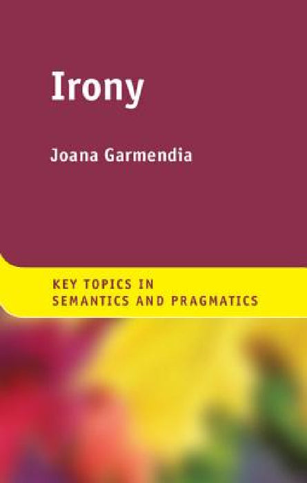 Irony by Joana Garmendia