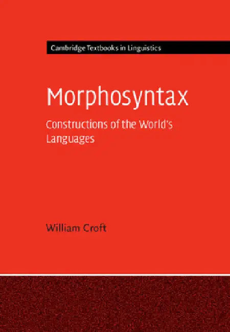 Morphosyntax by William Croft