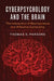Cyberpsychology and the Brain: The Interaction of Neuroscience and Affective Computing by Thomas D. Parsons