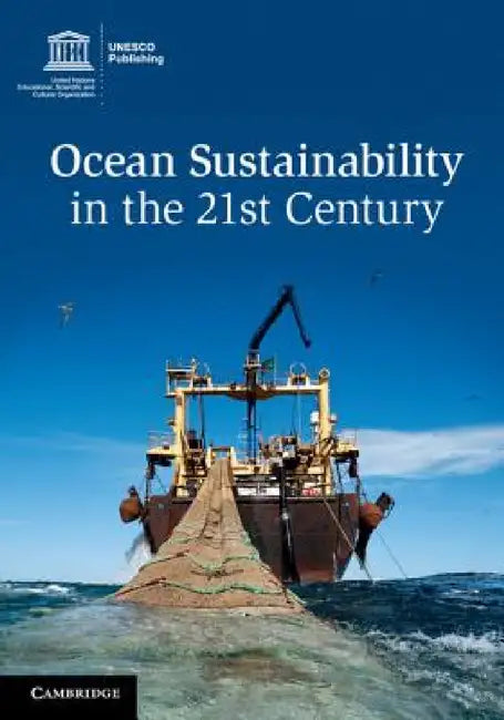Ocean Sustainability in the 21st Century by Salvatore Aricò