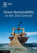 Ocean Sustainability in the 21st Century by Salvatore Aricò