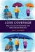 Loss Coverage: Why Insurance Works Better with Some Adverse Selection by Guy Thomas