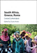 South Africa, Greece, Rome: Classical Confrontations by Grant Parker