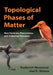 Topological Phases of Matter by Roderich Moessner