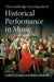 The Cambridge Encyclopedia of Historical Performance in Music by Colin Lawson, Robin Stowell