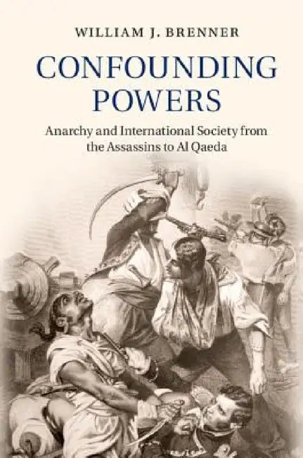 Confounding Powers by William J. Brenner
