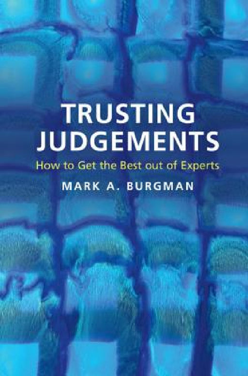 Trusting Judgements by Mark A. Burgman