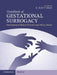 Handbook of Gestational Surrogacy: International Clinical Practice and Policy Issues by E. Scott Sills