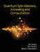 Quantum Spin Glasses, Annealing and Computation by Shu Tanaka, Ryo Tamura, Bikas K. Chakrabarti