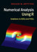 Numerical Analysis Using R: Solutions to Odes and Pdes by Graham W. Griffiths