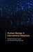Human Beings in International Relations by Daniel Jacobi, Annette Freyberg-Inan
